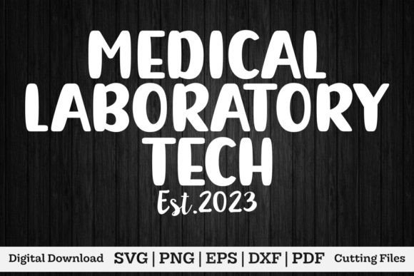 Medical Laboratory Tech Est.2023 Shirt