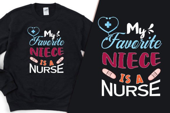 My Favorite Niece is a Nurse Trendy Tee
