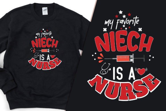 Niece As a Nurse – Healthcare T-Shirt