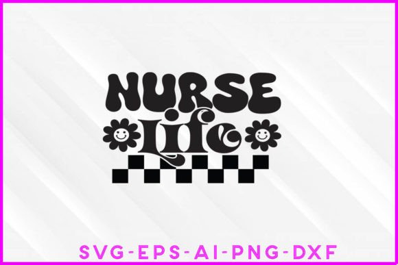 Nurse Life Groovy T-shirt Design